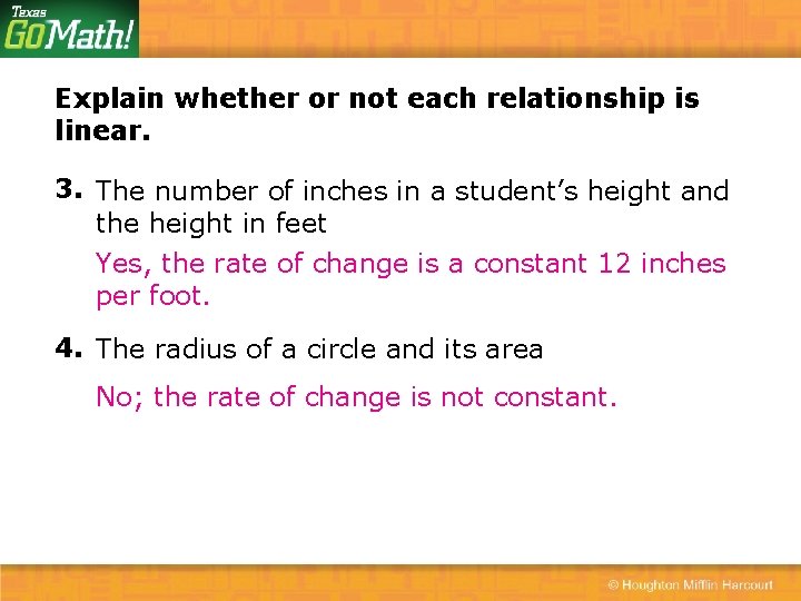 Explain whether or not each relationship is linear. 3. The number of inches in