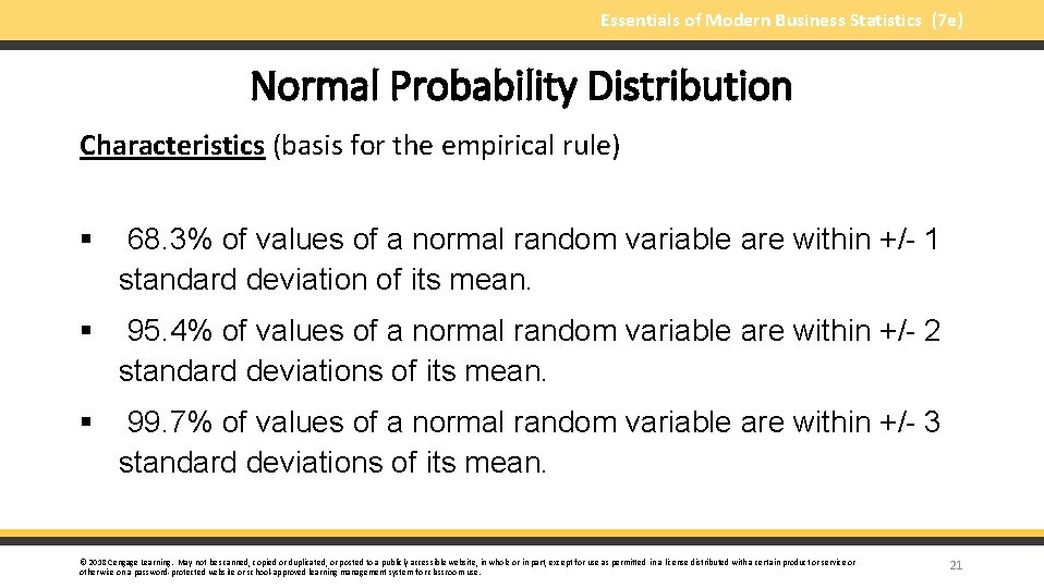 Essentials of Modern Business Statistics (7 e) Normal Probability Distribution Characteristics (basis for the