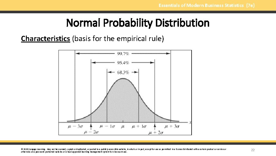 Essentials of Modern Business Statistics (7 e) Normal Probability Distribution Characteristics (basis for the