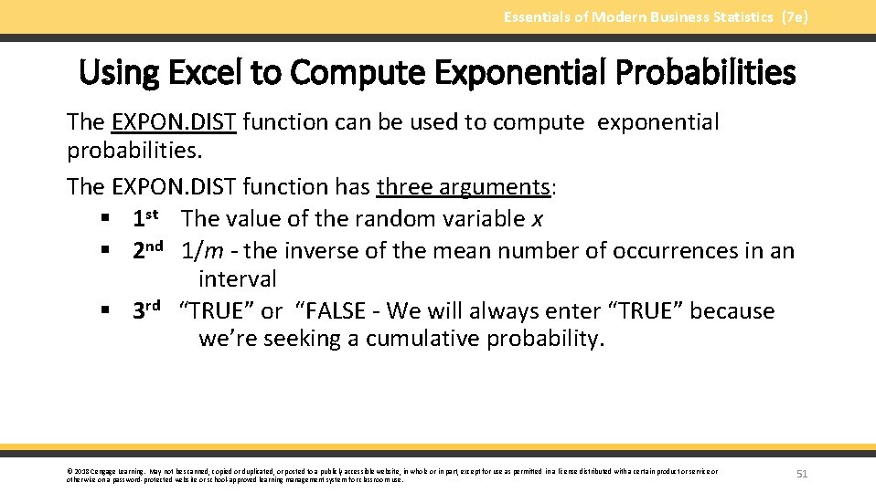 Essentials of Modern Business Statistics (7 e) Using Excel to Compute Exponential Probabilities The