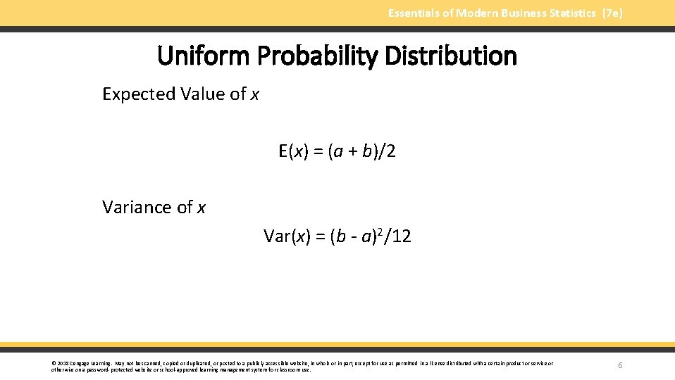 Essentials of Modern Business Statistics (7 e) Uniform Probability Distribution Expected Value of x