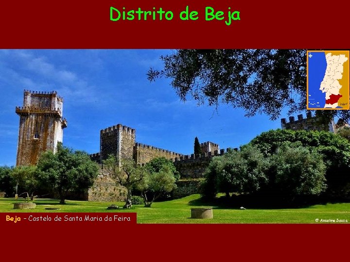 Distrito de Beja – Castelo de Santa Maria da Feira @ Anselmo Souza 