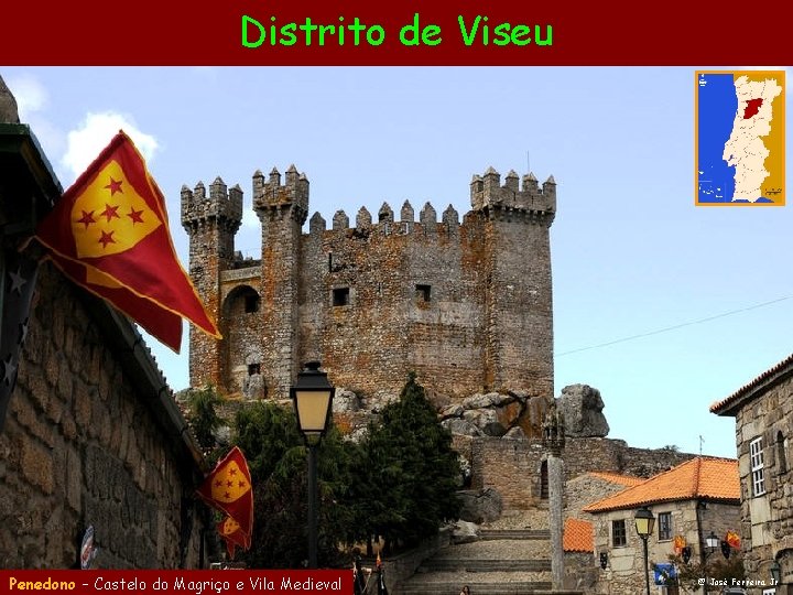 Distrito de Viseu Penedono – Castelo do Magriço e Vila Medieval @ José Ferreira