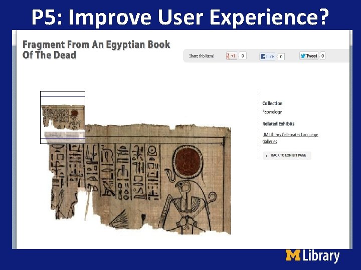 P 5: Improve User Experience? 