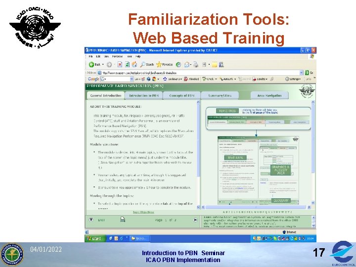 Familiarization Tools: Web Based Training 04/01/2022 Introduction to PBN Seminar ICAO PBN Implementation 17