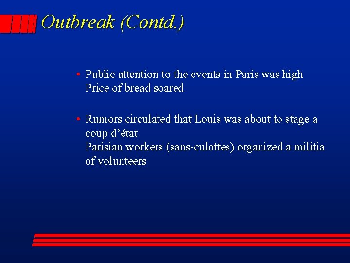 Outbreak (Contd. ) • Public attention to the events in Paris was high Price