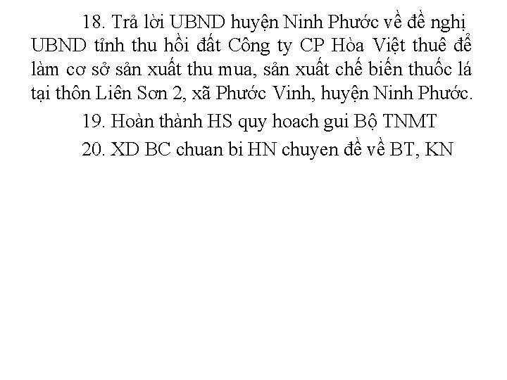 18. Trả lời UBND huyện Ninh Phước về đề nghị UBND tỉnh thu hồi