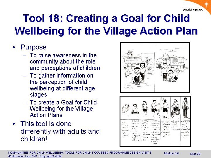 Tool 18: Creating a Goal for Child Wellbeing for the Village Action Plan •
