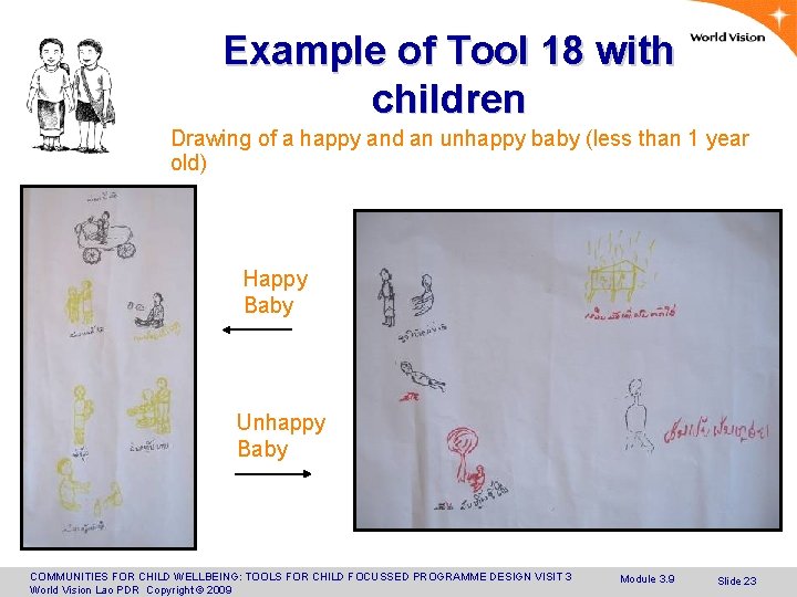 Example of Tool 18 with children Drawing of a happy and an unhappy baby