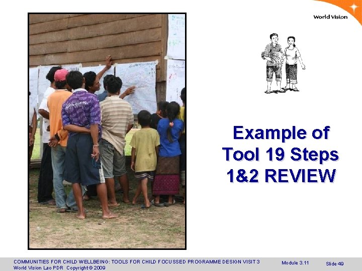 Example of Tool 19 Steps 1&2 REVIEW COMMUNITIES FOR CHILD WELLBEING: TOOLS FOR CHILD