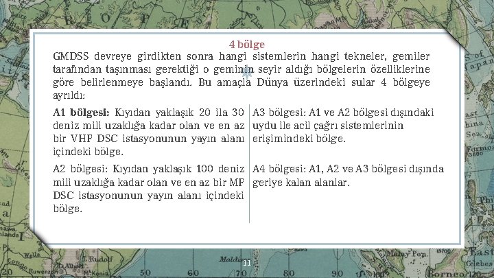 4 bölge GMDSS devreye girdikten sonra hangi sistemlerin hangi tekneler, gemiler tarafından taşınması gerektig