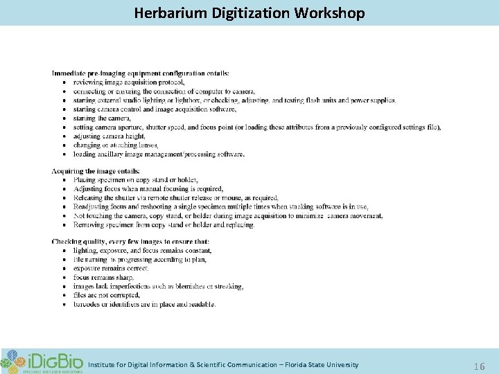 Herbarium Digitization Workshop Institute for Digital Information & Scientific Communication – Florida State University