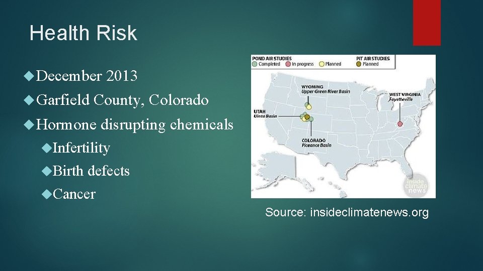 Health Risk December Garfield 2013 County, Colorado Hormone disrupting chemicals Infertility Birth defects Cancer