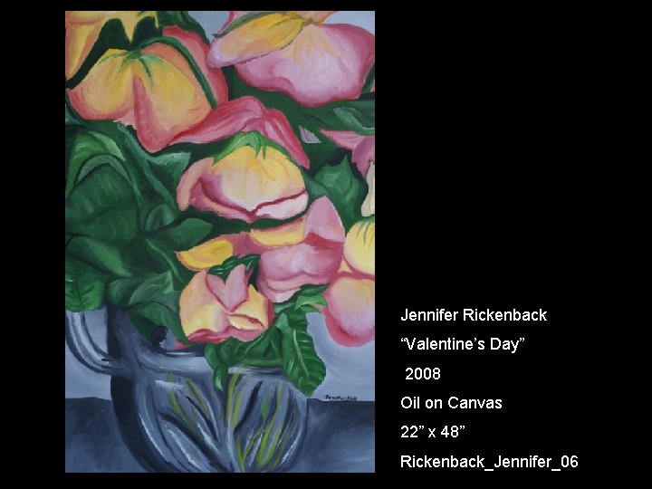 Jennifer Rickenback “Valentine’s Day” 2008 Oil on Canvas 22” x 48” Rickenback_Jennifer_06 