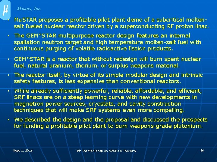Muons, Inc. • Mu. STAR proposes a profitable pilot plant demo of a subcritical