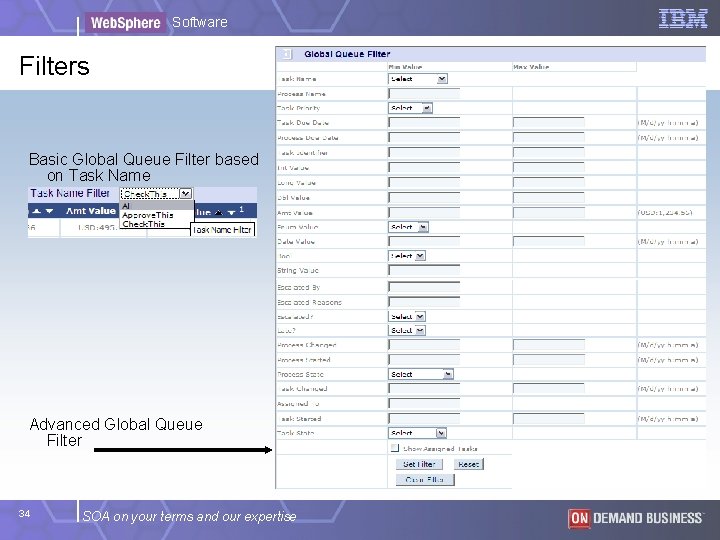 Software Filters Basic Global Queue Filter based on Task Name Advanced Global Queue Filter Software Filters Basic Global Queue Filter based on Task Name Advanced Global Queue Filter