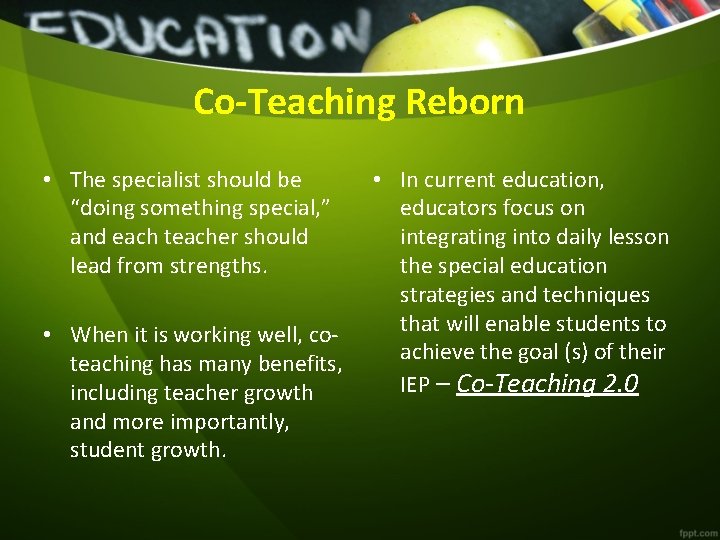 Co-Teaching Reborn • The specialist should be “doing something special, ” and each teacher