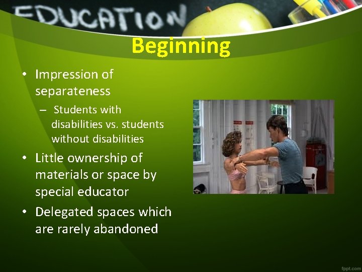 Beginning • Impression of separateness – Students with disabilities vs. students without disabilities •