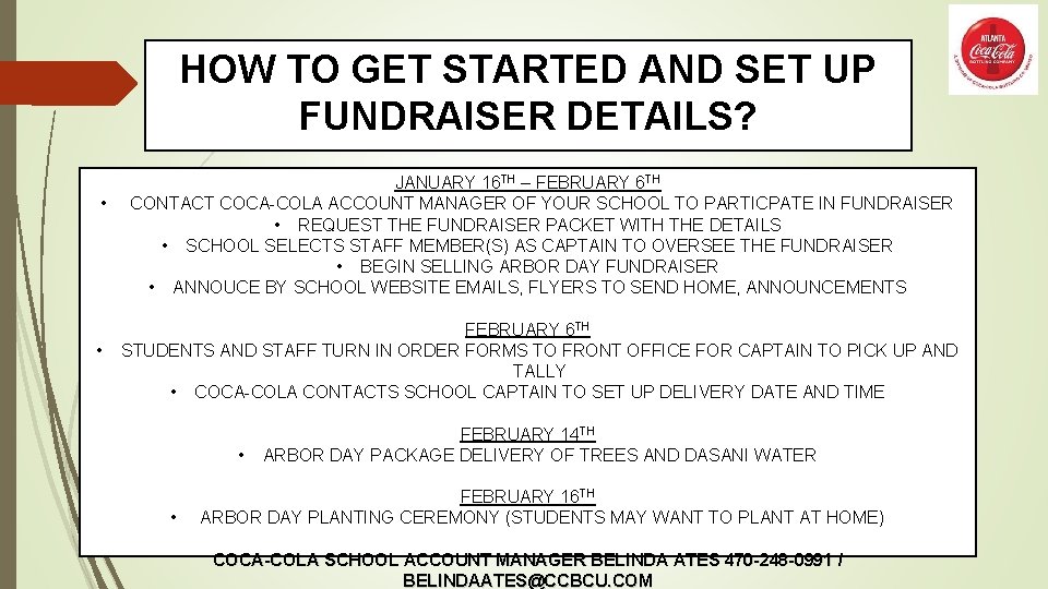 HOW TO GET STARTED AND SET UP FUNDRAISER DETAILS? • • JANUARY 16 TH