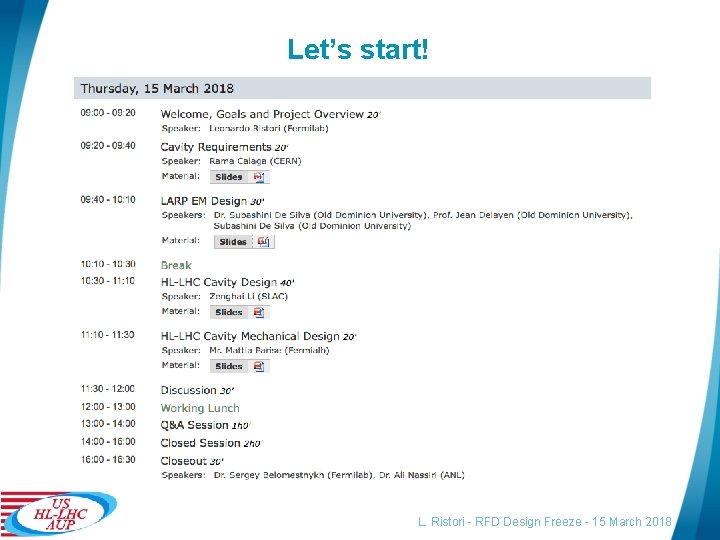 Let’s start! L. Ristori - RFD Design Freeze - 15 March 2018 