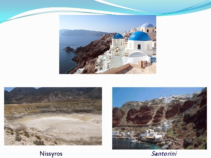 Nissyros Santorini 