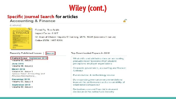 Wiley (cont. ) Specific Journal Search for articles 