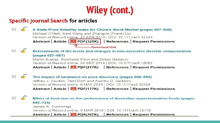 Wiley (cont. ) Specific Journal Search for articles 