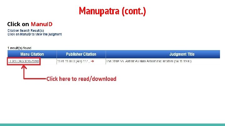 Manupatra (cont. ) Click on Manu. ID 