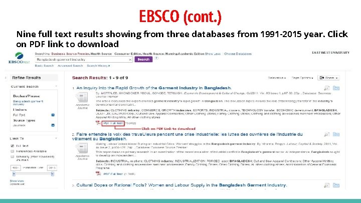 EBSCO (cont. ) Nine full text results showing from three databases from 1991 -2015