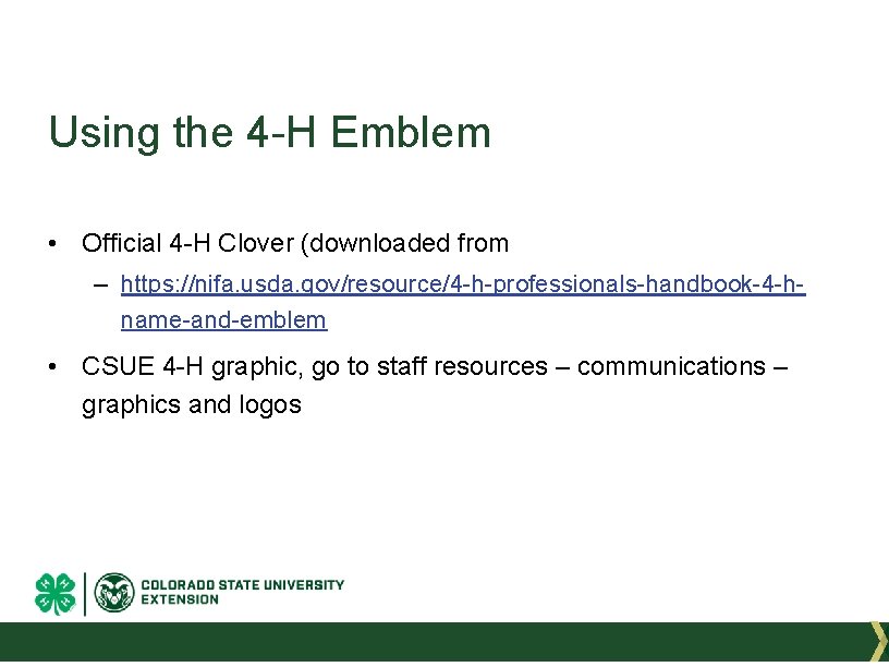 Using the 4 -H Emblem • Official 4 -H Clover (downloaded from – https: