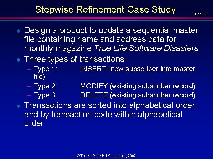 Slide 5 1 ObjectOriented and Classical Software Engineering