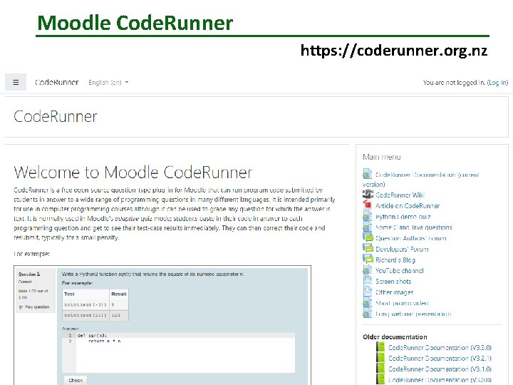Moodle Code. Runner https: //coderunner. org. nz 