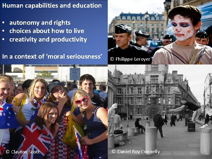 Human capabilities and education • autonomy and rights • choices about how to live