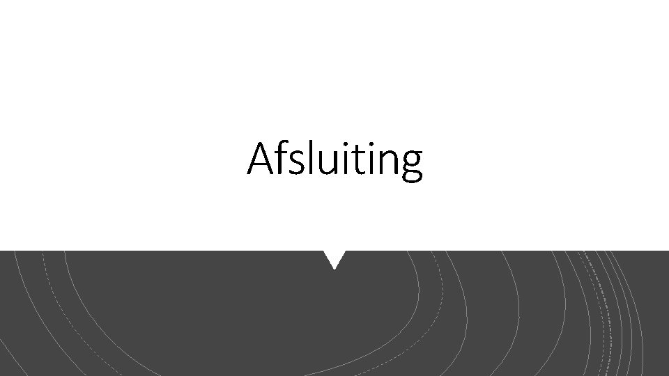 Afsluiting 