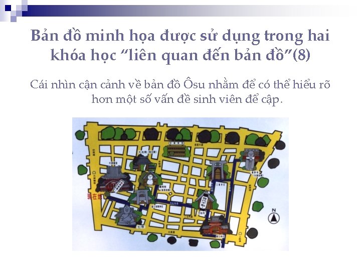 Bản đồ minh họa được sử dụng trong hai khóa học “liên quan đến