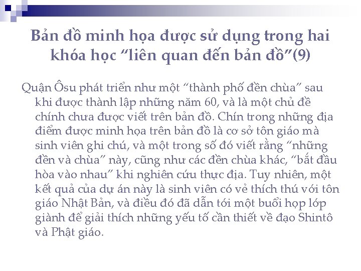 Bản đồ minh họa được sử dụng trong hai khóa học “liên quan đến