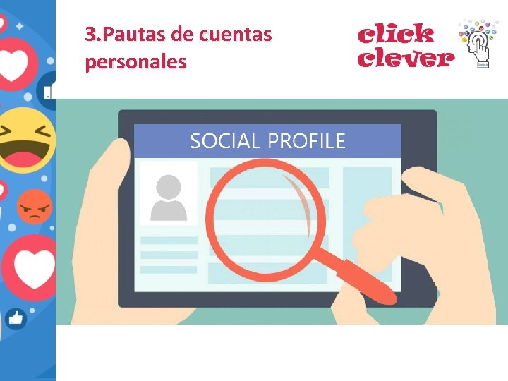 3. Pautas de cuentas personales 