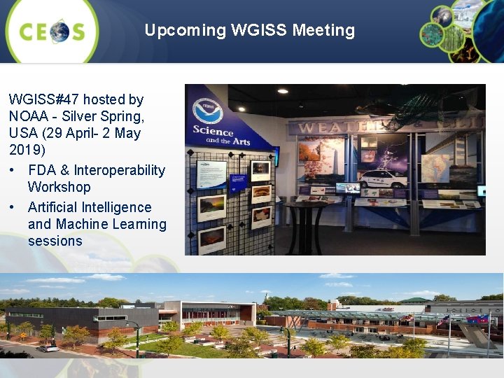 Upcoming WGISS Meeting WGISS#47 hosted by NOAA - Silver Spring, USA (29 April- 2