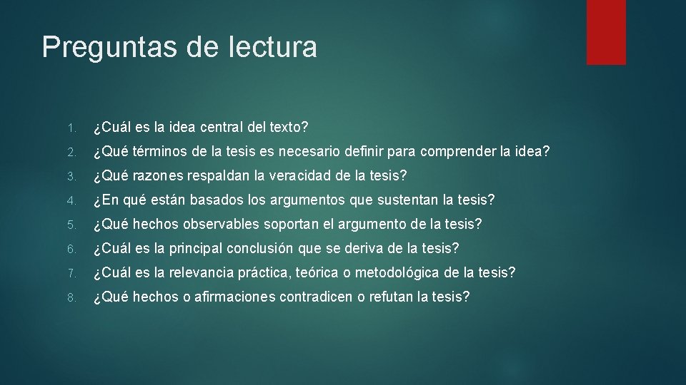 Preguntas de lectura 1. ¿Cuál es la idea central del texto? 2. ¿Qué términos