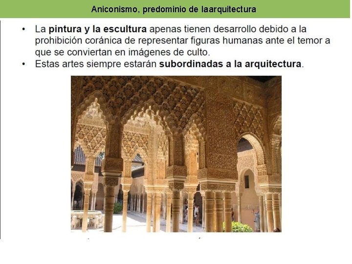 Aniconismo, predominio de la arquitectura 