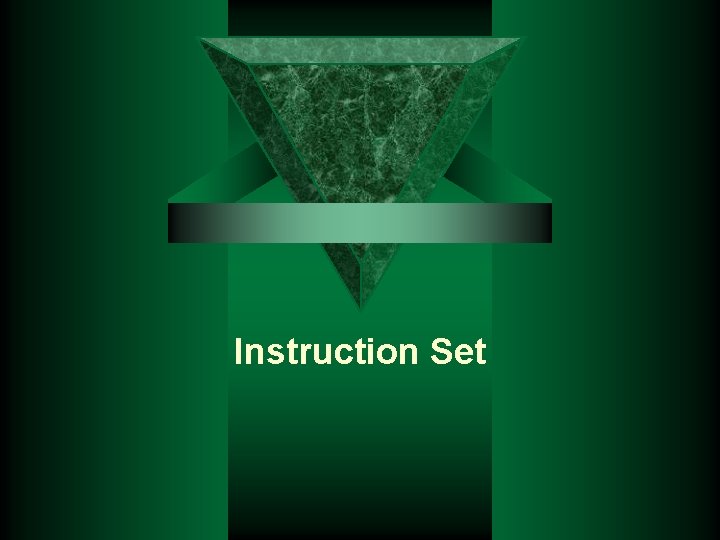 Instruction Set 