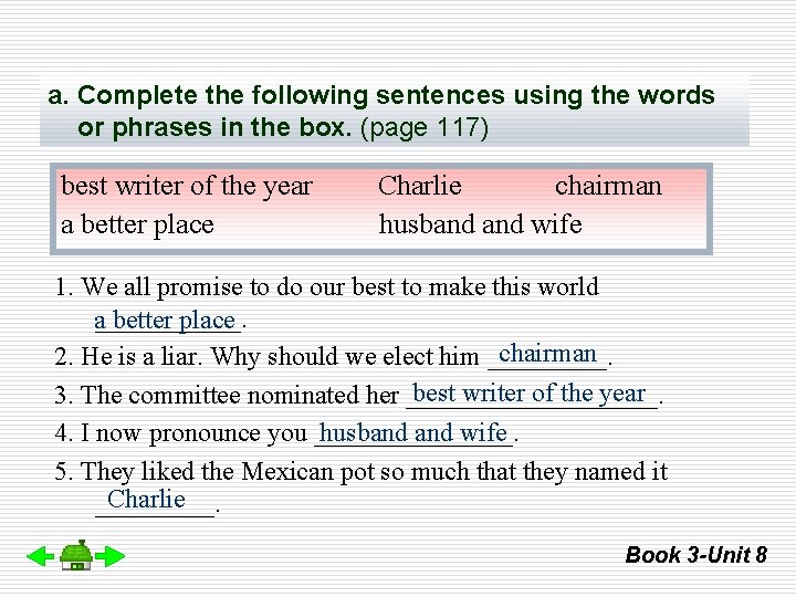 a. Complete the following sentences using the words or phrases in the box. (page