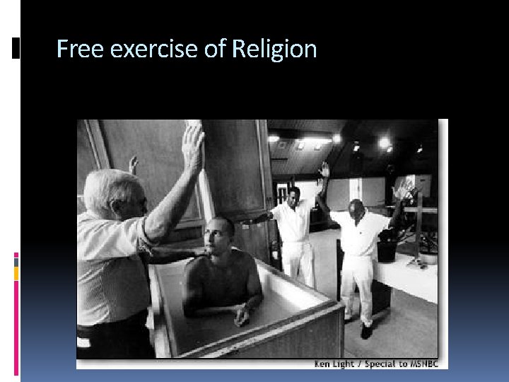 Free exercise of Religion 