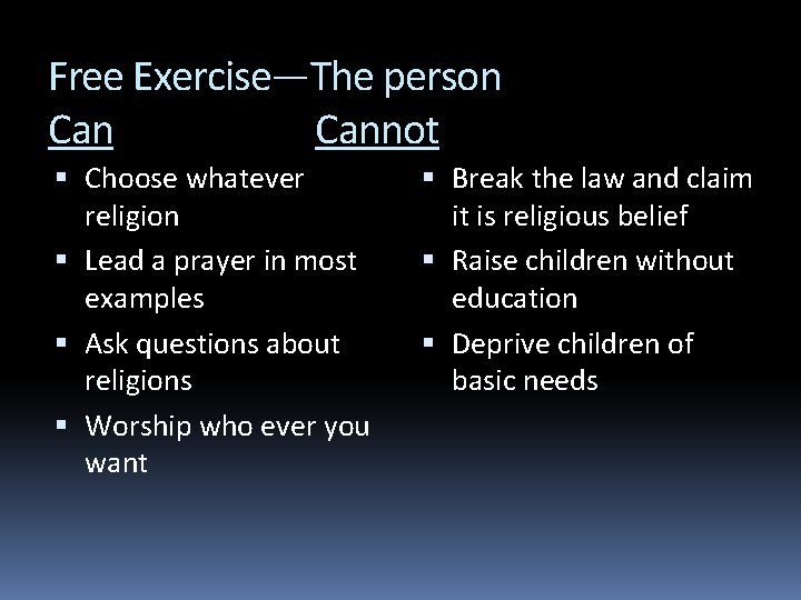 Free Exercise—The person Cannot Choose whatever religion Lead a prayer in most examples Ask