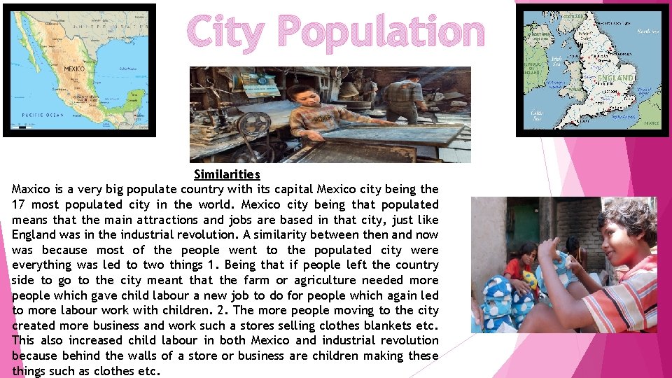 City Population Similarities Maxico is a very big populate country with its capital Mexico