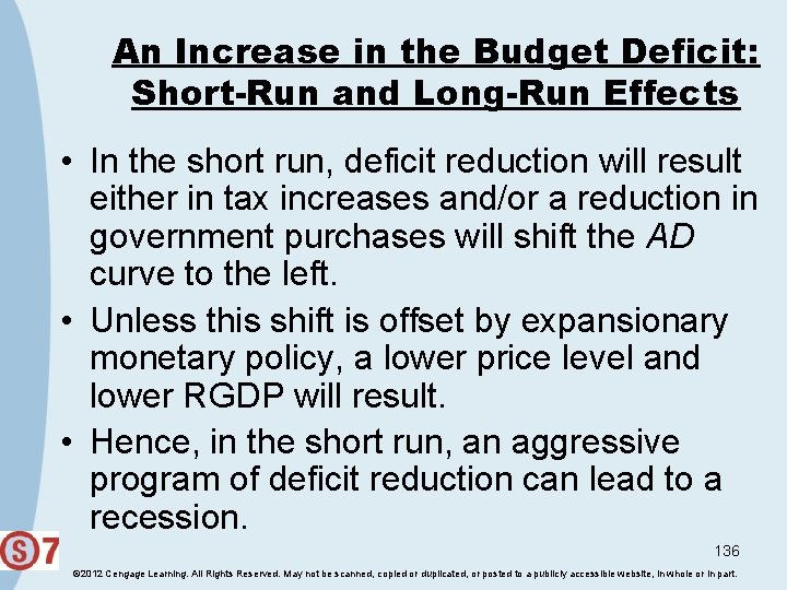 An Increase in the Budget Deficit: Short-Run and Long-Run Effects • In the short