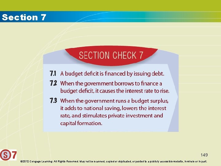 Section 7 149 © 2012 Cengage Learning. All Rights Reserved. May not be scanned,