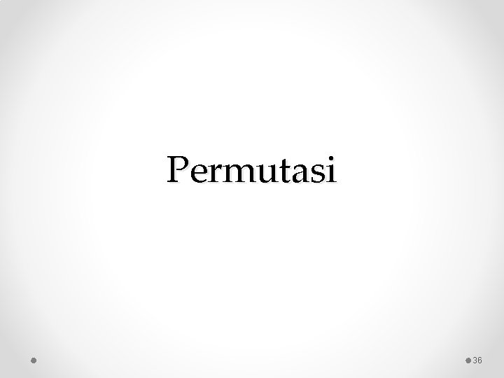 Permutasi 36 