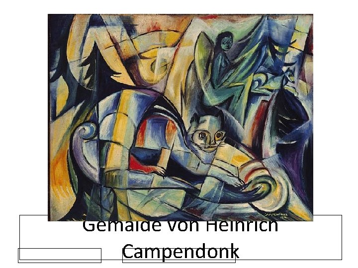 Gemälde von Heinrich Campendonk 