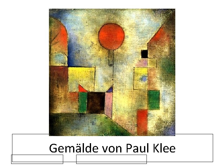 Gemälde von Paul Klee 